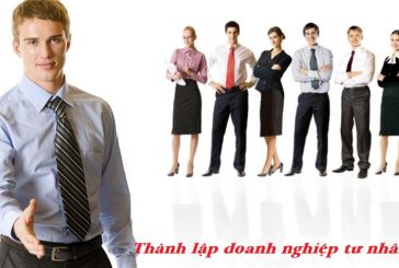 Thủ tục thành lập doanh nghiệp tư nhân