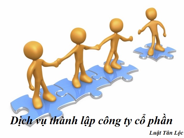 Dịch vụ thành lập công ty cổ phần(nguồn internet)