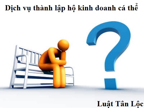 Dịch vụ thành lập hộ kinh doanh cá thể(nguồn internet)