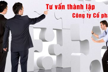 Tư vấn thủ tục thành lập công ty cổ phần