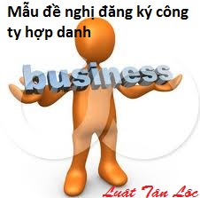 Mẫu đề nghị đăng ký công ty hợp danh