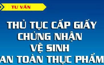 Thủ tục cấp phép an toàn thực phẩm