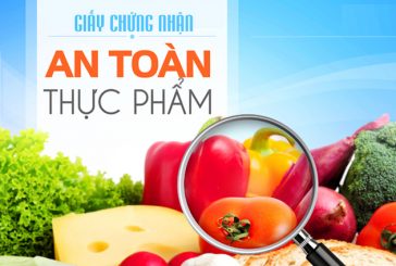 Thủ tục đề nghị cấp giấy chứng nhận cơ sở đủ điều kiện an toàn vệ sinh thực phẩm